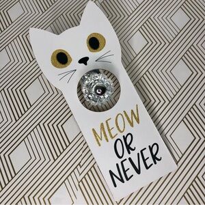 MEOW or‎ NEVER Kitty Cat Lover Adorable Wooden Door Hanger NEW!